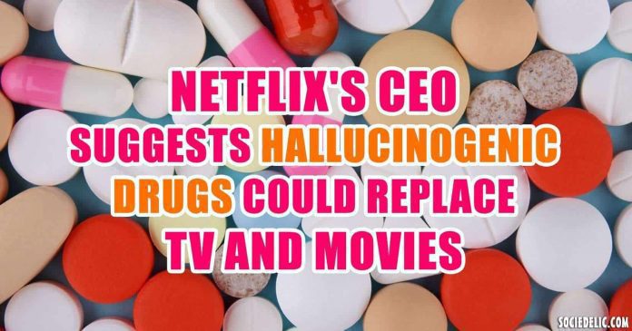 Netflix's CEO Suggests Hallucinogenic Drugs Could Replace TV and Movies