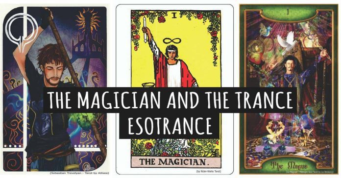 The Magician and the Trance – Esotrance-min