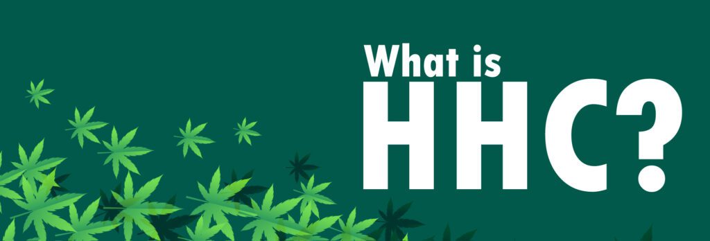 What is HHC?